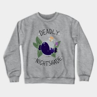 Deadly Nightshade Crewneck Sweatshirt